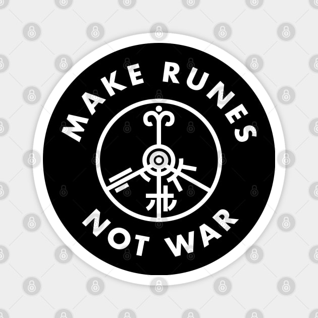 Make Runes Not War - Dark Magnet by Blighthouse Studio